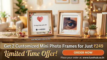 Get 2 Customized Mini Photo Frames for Just ₹249 – Limited Time Offer!