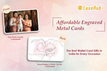 Affordable Engraved Metal Cards: The Best Wallet Card Gifts in India for Every Occasion